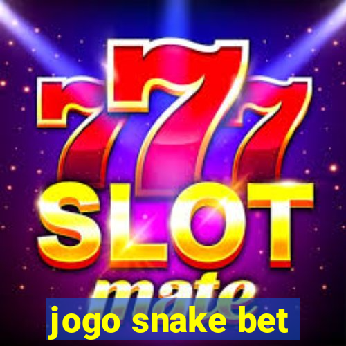 jogo snake bet